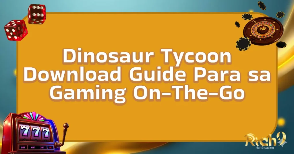 Dinosaur Tycoon Download Guide Para sa Gaming On-The-Go