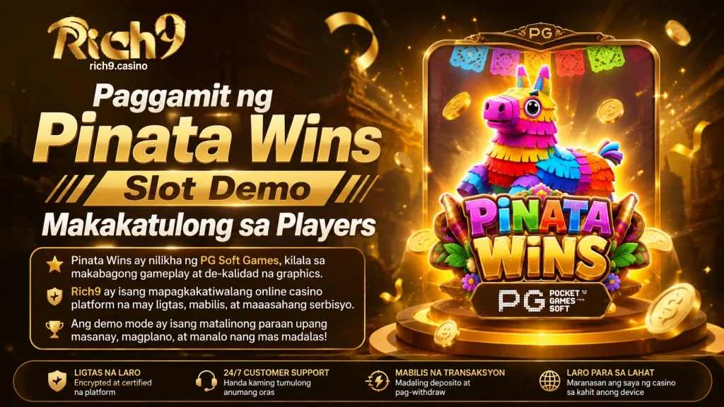 Paggamit ng Pinata Wins Slot Demo Makakatulong sa Players